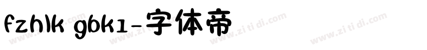 fzhlk gbk1字体转换